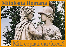 MITOLOGIA ROMANA: UN PLAGIO DI QUELLA GRECA?