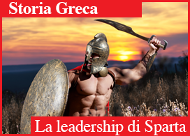 LA SUPREMAZIA SPARTANA