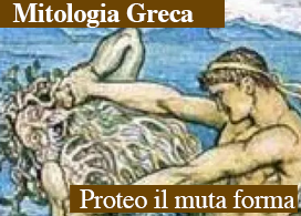 PROTEO, IL MUTA FORMA