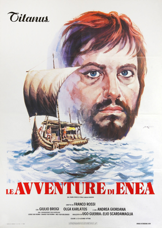 Locandina del film Le avventure di Enea (1974) a sua volta derivato dalla miniserie Tv l'Eneide, di Franco Rossi, con Giulio Brogi, Olga Karlatos, Andrea Giordana, Marilù Tolo