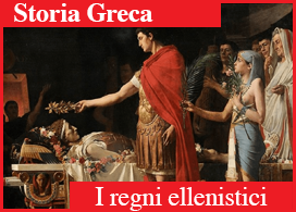 I REGNI ELLENISTICI