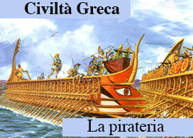 NON SOLO I CARAIBI: I PIRATI NELLA GRECIA CLASSICA