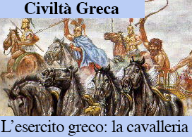 I GRECI IN GUERRA: LA CAVALLERIA