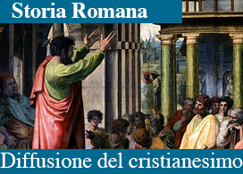 LA DIFFUSIONE DEL CRISTIANESIMO NELL'IMPERO ROMANO