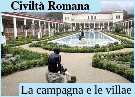 IL MITO RUSTICO E LA VILLA ROMANA