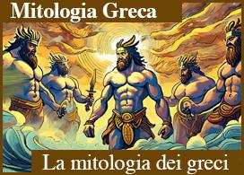 LA MITOLOGIA GRECA