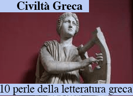 I DIECI CAPOLAVORI DELLA LETTERATURA GRECA: UN VIAGGIO IMMORTALE TRA MITI, EROI E FILOSOFIA