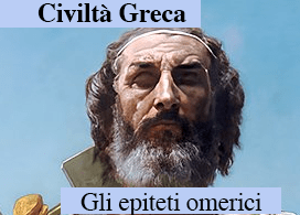 LA TOP TEN DEGLI EPITETI OMERICI