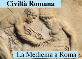 SALUTE E MEDICINA PRESSO I ROMANI